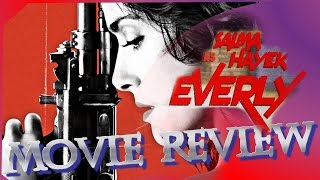 Everly Movie Review [upl. by Ateekal]