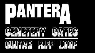 Pantera  Cemetery Gates  Guitar Riff Loop [upl. by Marilou]