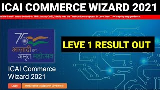 ICAI COMMERCE WIZARD RESULTS OUT JANUARY 2022  ICAI BREAKING ANNOUNCEMENT [upl. by Gilda]