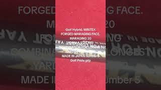 Golf Hybrid WINTEXFORGED MARAGING FACE MARAGING 20FORM A [upl. by Bal]