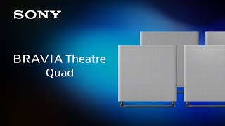 BRAVIA Theatre Quad Product video  Sony Official [upl. by Areit229]