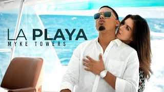 Myke Towers  La Playa Video Oficial [upl. by Aubrette]