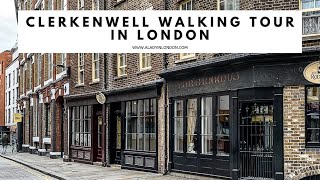 CLERKENWELL WALKING TOUR IN LONDON  SelfGuided Walk  Clerkenwell  Farringdon  Smithfield [upl. by Marwin]