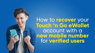 How to recover your TNG eWallet account with a new mobile number for verified users [upl. by Harraf]