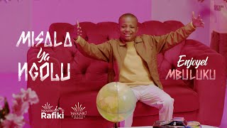 Enjoyel Mbuluku  Misala ya ngolu Clip Officiel [upl. by Nebra]