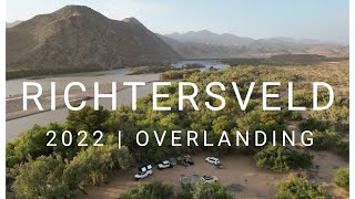 Richtersveld Tour 2022 [upl. by Acinet106]