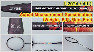 Yonex Nanoflare 700 Pro 4U Specifications【actual measurements】 [upl. by Apfel794]