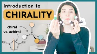 Introduction to Chirality in Organic Chemistry  Chiral vs Achiral and finding Chirality Centers [upl. by Hbaruas]