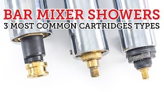 Bar Mixer Showers 3 most common cartridge types amp how to replace them [upl. by Christan]