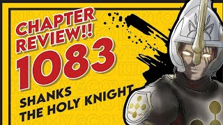 Chapter Review 1083  Shanks The Gods Knight Leader [upl. by Onder]