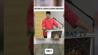 Matematik Zaman Sekarang Mencabar part 2 inspirasi motivasi ustazsyamsuldebat lawak [upl. by Dorrej]