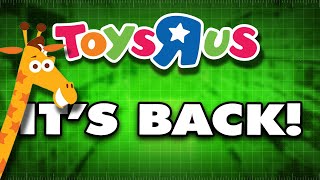 The Rise Fall and RETURN of Toys R Us [upl. by Crooks47]