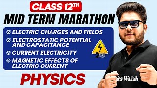 Complete CBSE Physics  Class 12th  MID Term in One Shot  Marathon Series 🔥 [upl. by Brockwell304]