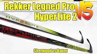 Sherwood Rekker Legend Pro vs Bauer Hyperlite 2 hockey stick review  Connor Bedard stick of choice [upl. by Irma]