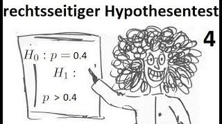 Hypothesentest Erstellen eines rechtsseitigen HypothesenTestes mit vorgegebenen Signifikanzniveau [upl. by Bartie]