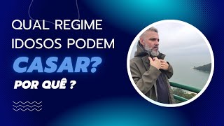 IDOSOS PODEM CASAR EM QUAL REGIME APÓS OS 70 ANOS ADVOGADO EDUARDO ROZ RESPONDE [upl. by Philina640]