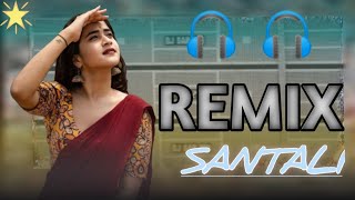 Dj Style Remix 🎧 Dj Song Santali Video  New Santali Dj Song 2024 Dj Remix Dj Remix Songs [upl. by Graves]