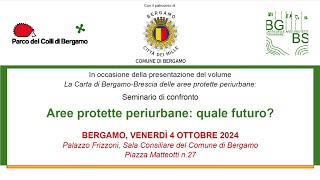 Aree protette periurbane quale futuro  Seminario di confronto [upl. by Arihat]