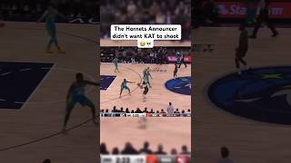 The Hornets Announcer didn’t want KAT to shoot [upl. by Maison90]