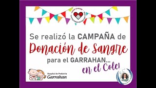 Donación de Sangre para el Garrahan [upl. by Luca]