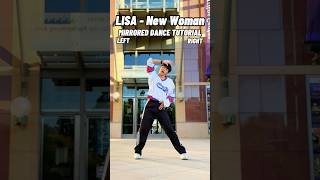 LISA  ‘New Woman’ DANCE TUTORIAL MIRRORED kpoptutorial [upl. by Chemosh]