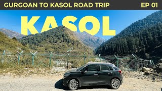 Gurgaon to Kasol Roadtrip  Day 1 [upl. by Naashar]