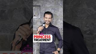 Princess Treatment  Stand Up Comedy Vikas Kush Sharma  Crowd Work  standupcomedy shorts [upl. by Alethea]