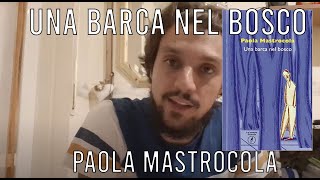 Una barca nel boscoPaola Mastrocola [upl. by Dekow528]