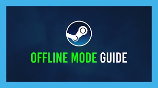 How to Start Steam in Offline mode Without opening it first  Complete guide [upl. by Auqenahc]