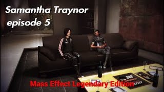 Samantha Traynor FemShep Romance Episode 5  Mass Effect Legendary Edition  Citadel Party [upl. by Marr]