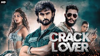 Crack Lover 2024  New Released South Indian Hindi Dubbed Movie 2024  Sudheer Babu [upl. by Normac]