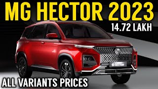 Prices of 2023 MG Hector facelift All variants  2023 Mg Hector facelift launched 1472 lakh [upl. by Lyford]