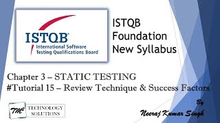 ISTQB Foundation Level  32 Review Techniques amp Success Factors  Static Testing  ISTQB Tutorials [upl. by Ecnirp]