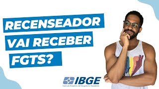 Recenseador tem direito a receber FGTS [upl. by Chap363]