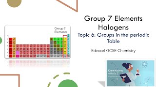 Group 7 elements Halogens Edexcel GCSE Chemistry [upl. by Appledorf]