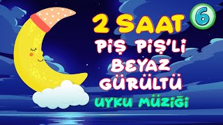 2 Saat Piş Pişli Beyaz Gürültü White Noise [upl. by Nele]