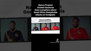 Xenophobia violence inSouth Africa Prophecy Fulfillment By Nature Prophet Godwin Daramola [upl. by Ethban]