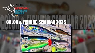 National Seminar Series 2023 SEASON  Episode 9  Color amp Fishing [upl. by Farrison]