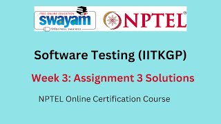 Software Testing IITKGP Week 3  Assignment 3 Answers  July2023 NPTEL [upl. by Yelik]