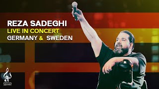 Reza Sadeghi Live In Concert Germany amp Sweden  اجرای زنده رضا صادقی در آلمان و سوئد [upl. by Daniala]