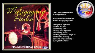 MALABON Brass Band  Maligayang Pasko  Full Christmas Album [upl. by Atinrehs763]