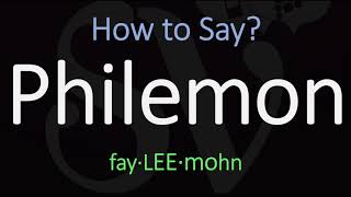 How to Pronounce Philemon CORRECTLY [upl. by Yolande]