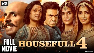 Housefull 4 Full Movie  Akshay Kumar Kriti Sanon  Bobby Deol  Pooja Hegde  Review amp Facts HD [upl. by Servetnick536]