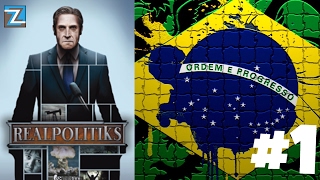 🌎 Realpolitiks  🇦🇨 BRASIL 1 ptbr  gameplay [upl. by Seldan]