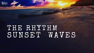 Sleep Better Tonight with CALM Waves at Sunset [upl. by Arimak272]