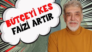 Piyasa normalleşiyor amp Faizi artır bütçeyi kes  Atilla Yeşilada [upl. by Xeno]