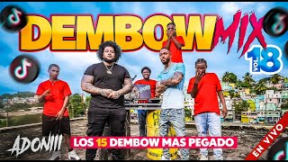 DEMBOW MIX VOL 18 🍑 LOS DEMBOW MAS PEGADO AHORA MISMO 🔥 MEZCLADO POR DJ ADONI [upl. by Yrkcaz]