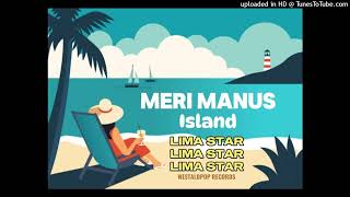 Meri Manus Island Lima Star [upl. by Adnana]