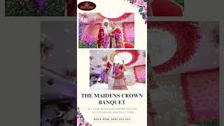 The Maidens Crown Banquet Hall in Peeragarhi embodies style and grace [upl. by Trini]