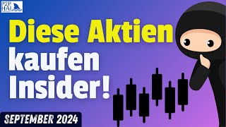 Diese Aktien kaufen Insider September 2024 [upl. by Penny318]